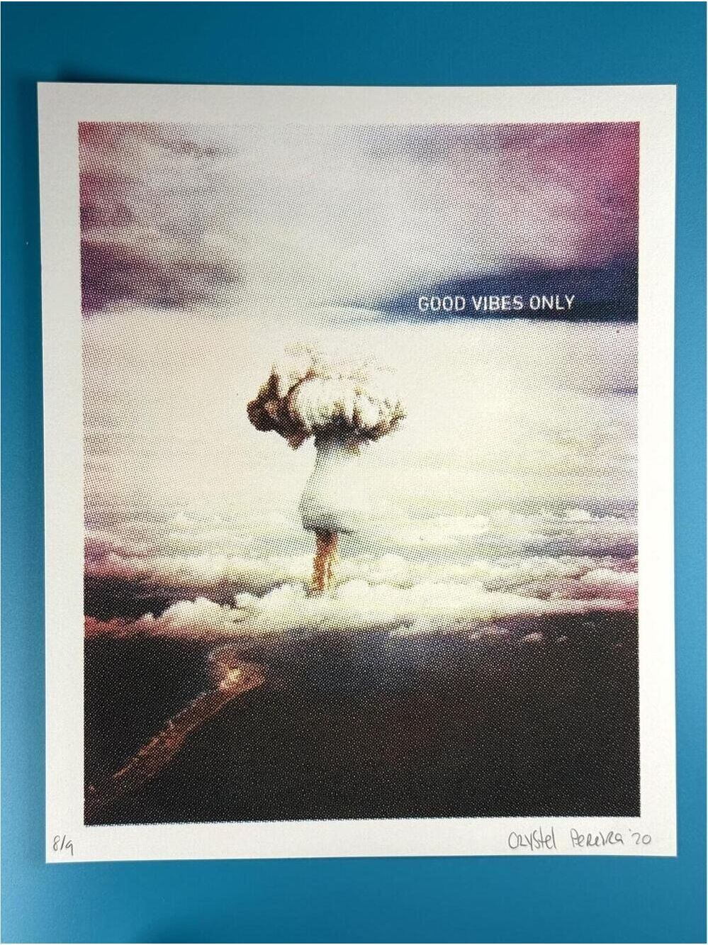 Crystel Pereira Good Vibes Only Nuclear Pop Art Halftone Limited Print Signed